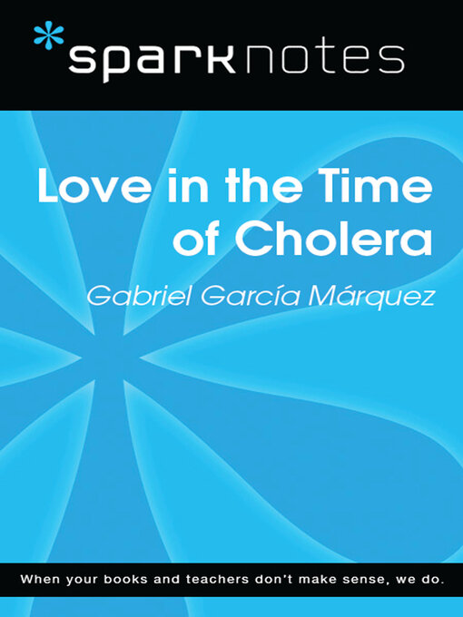 Title details for Love in the Time of Cholera (SparkNotes Literature Guide) by SparkNotes - Wait list